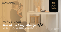 Produktna fotografija v praksi: od ideje do učinkovitega posnetka 2.del 